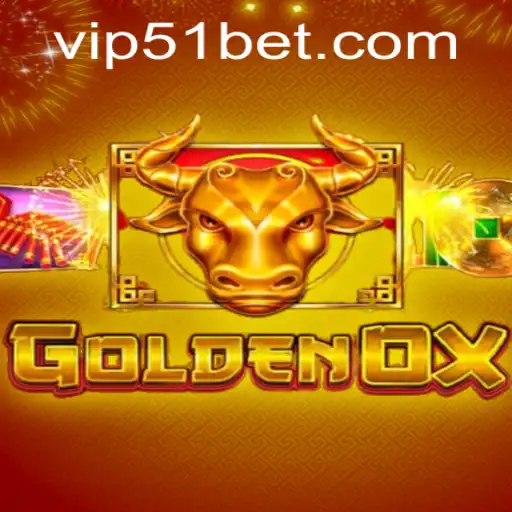 Exploring the Excitement of GoldenOx: A Dive into the World of 51bet