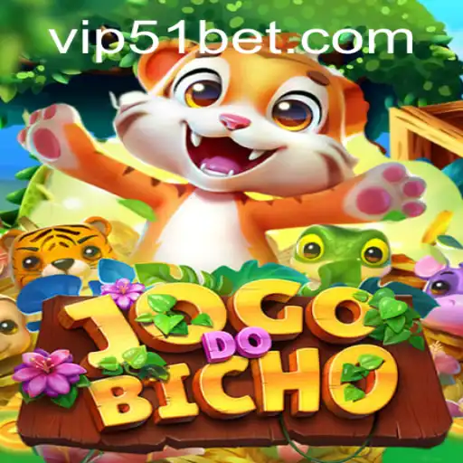 Explore the Exciting World of JOGODOBICHO: A Dive into the Game and the Thrill of 51bet